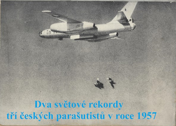 Dva světové rekordy tří československých parašutistů z roku 1957