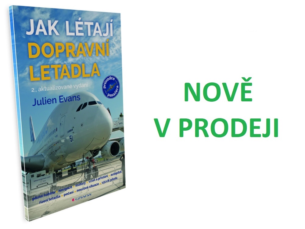 Aktualizované vydání knihy Jak létají dopravní letadla je v prodeji