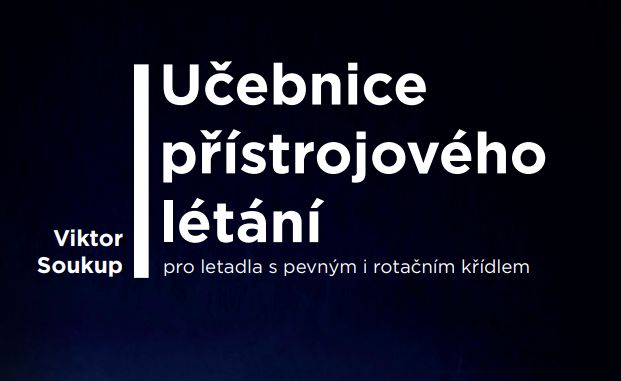 Dva knižní tipy redakce Aerowebu: Učebnice přístrojového létání a Letiště Krašovice