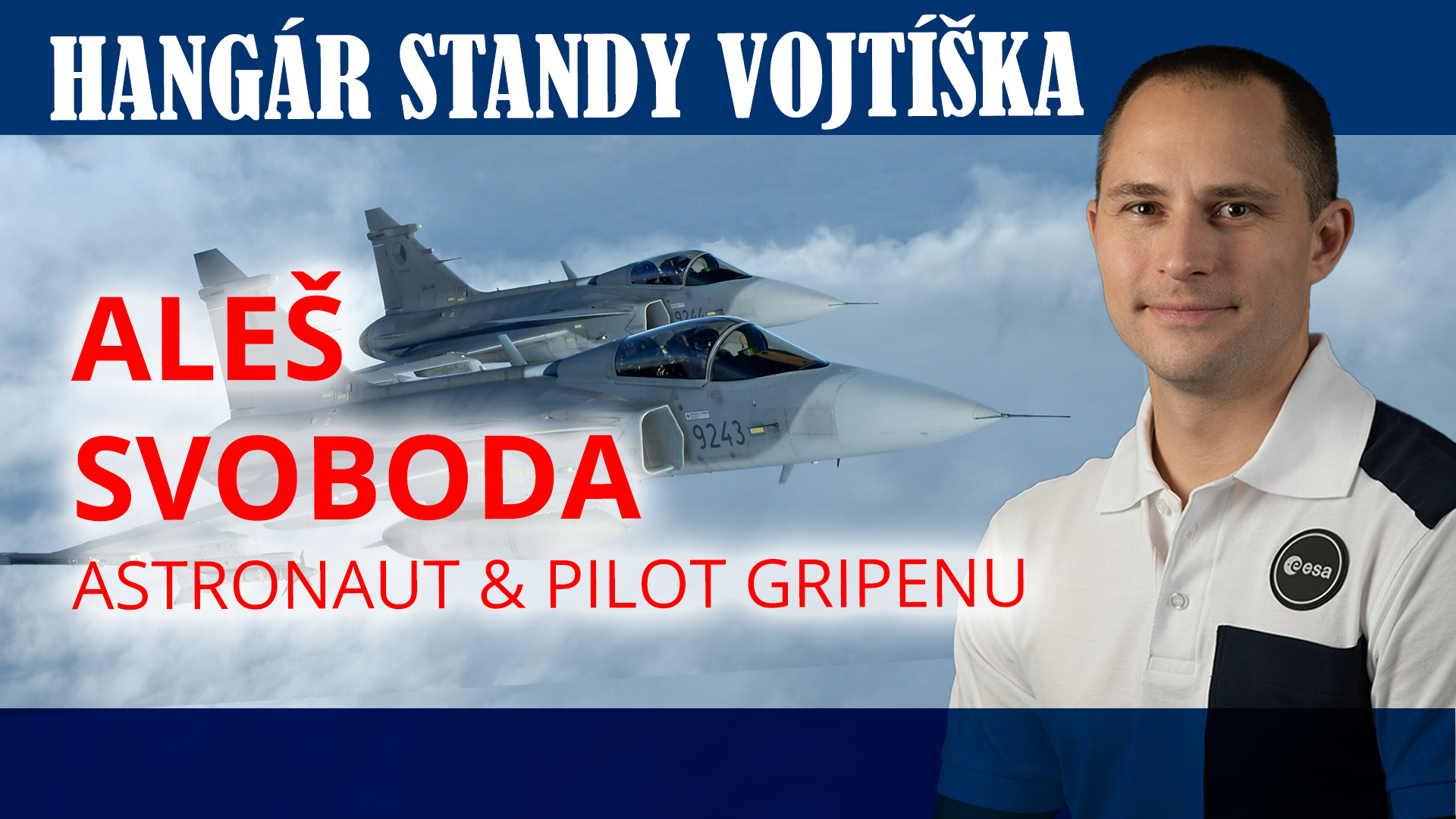 Nákup letounů F-35 je krok správným směrem, říká stíhací pilot a astronaut Aleš Svoboda